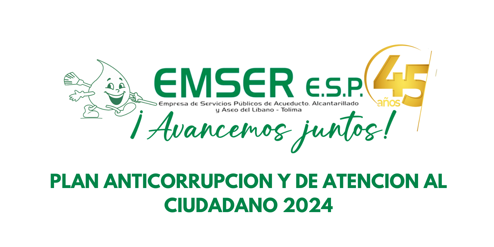 TERCER Y ULTIMO SEGUIMIENTO AL PLAN ANTICORRUPCIÓN Y ATENCIÓN AL CIUDADANO, DICIEMBRE 31 DE 2024